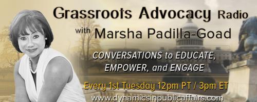 Grassroots Advocacy Radio with Marsha Padilla-Goad: Conversations to Educate, Empower, and Engage: The Opioid Epidemic: Grandparents and Other Relatives Raising Children