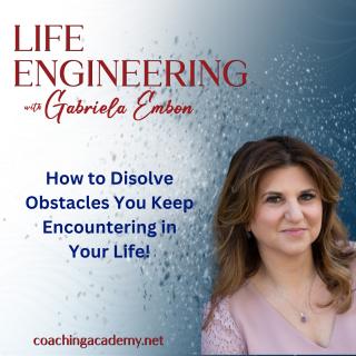 Life Engineering, Gabriela Embon, Dr. Pat Presents, Transformation Talk Radio, transformation