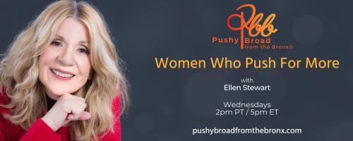 Pushy Broad From The Bronx® with Ellen Stewart: Women Who Push For More: Couple Trouble: Relationship on the Rocks (Rebroadcast)